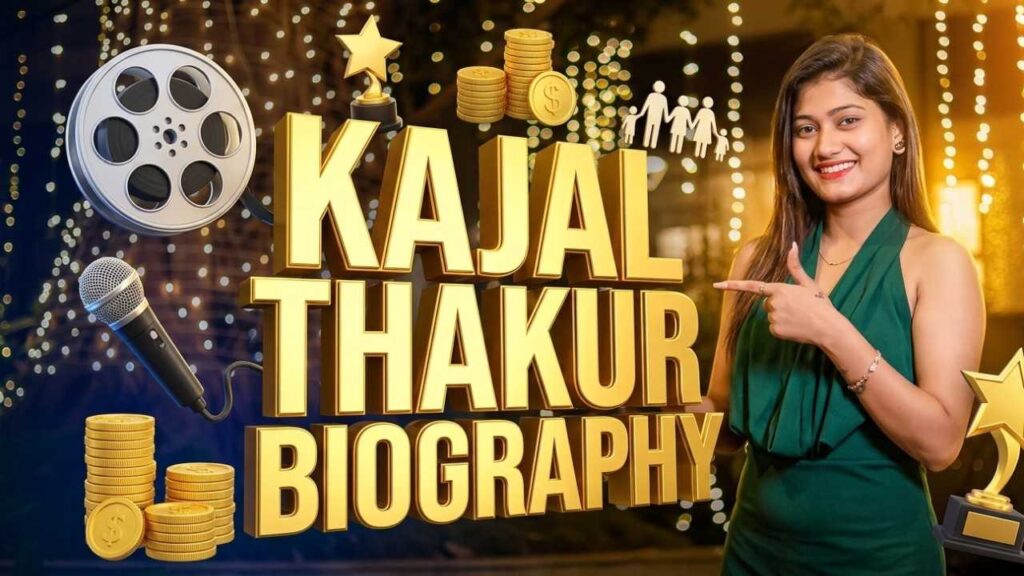 Kajal Thakur Biography
