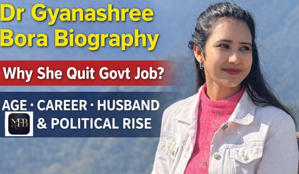 Dr Gyanashree Bora Biography